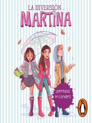 cover image of La diversión de Martina 2--¡Aventuras en Londres!